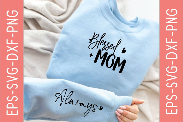 Blessed Mom SVG farhad farhad 
