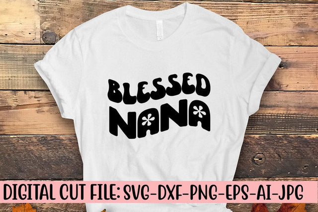 Blessed Nana Retro SVG SVG Syaman 