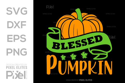 Blessed Pumpkin SVG Thanksgiving Bundle Happy Autumn Hello Fall Thanksgiving Quote PET 00921 SVG ETC Craft 