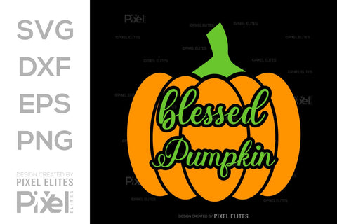 Blessed Pumpkin SVG Thanksgiving Bundle Happy Autumn Hello Fall Thanksgiving Quote PET 00921 SVG ETC Craft 