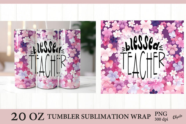 Blessed Teacher. Teacher Tumbler Wrap PNG. Sublimation Olga Terlyanskaya 