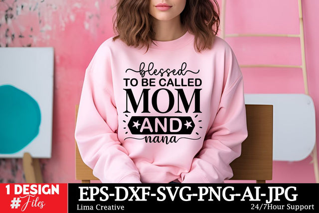 Blessed To Be Called Mom And Nana SVG Cut File SVG Insomnia Std 