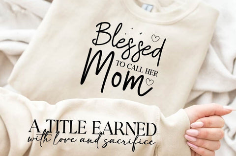 Blessed To Call Her Mom SVG Design SVG Regulrcrative 
