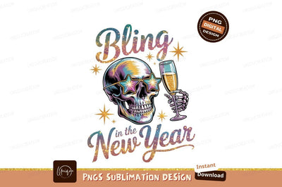 Bling In The New Year Skull Sublimation Designangry 