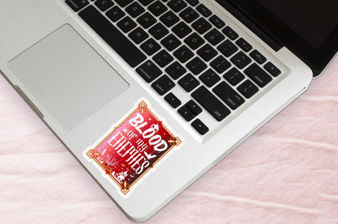 Blood of my enemies Stickers Design Sublimation Regulrcrative 