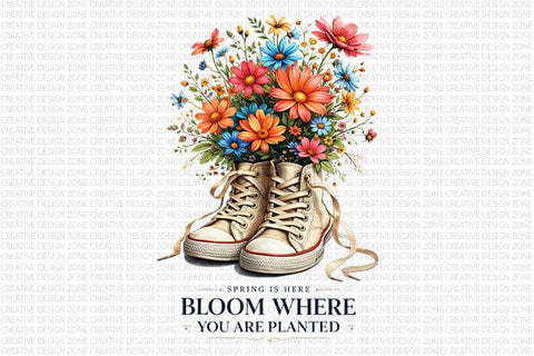 Bloom Where You Are Planted PNG Inspirational Floral Sublimation Design SVG BillahCrafts 