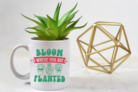 Bloom where you are planted SVG Design SVG Designangry 