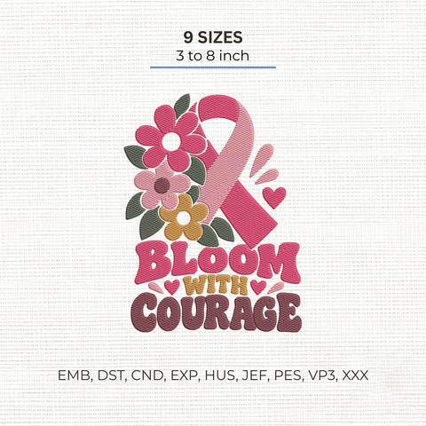 Bloom With Courage Breast Cancer Embroidery Design – Pink Ribbon Floral Awareness Machine Embroidery File Embroidery/Applique DESIGNS PatternFeed8 