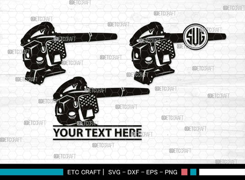 Blower Machine Monogram, Blower Machine Silhouette, Blower Machine SVG, Leaf Vacuum Svg, Leaf Blower Svg, Landscaping Svg, Electric Blower Svg, SB00516 SVG ETC Craft 