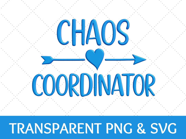 Blue Chaos Coordinator PNG | Teacher SVG | Mom Image SVG Paige Cole Studio 