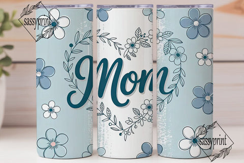 Blue Floral Mom 20oz Tumbler Wrap Sublimation sassyprint 
