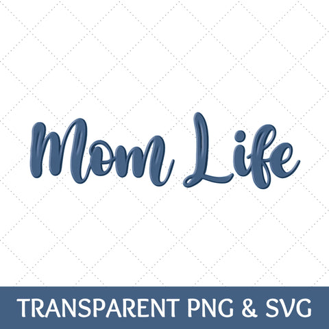 Blue Mom Life SVG | Mom PNG SVG Paige Cole Studio 