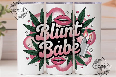 Blunt Babe 20oz Tumbler Wrap Sublimation sassyprint 