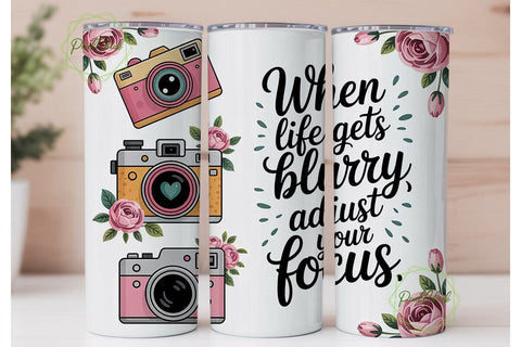 Blurry Focus Quote Tumbler Wrap Sublimation PixelChick 