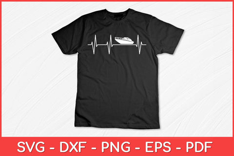 Boat Heartbeat For Boating Or Sailing With Captain Motorboat Svg Cut File SVG artprintfile 