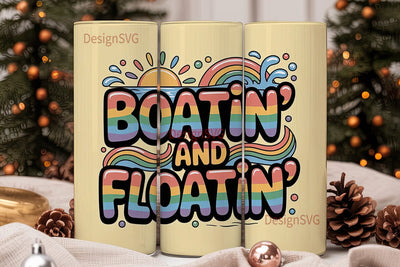 Boatin' and Floatin' 20oz Tumbler Sublimation DesignSVG 