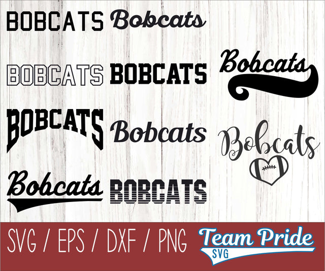 Bobcats SVG Bundle Digital Download Printable - SVG, EPS, DXF, PNG SVG Team Pride SVG 
