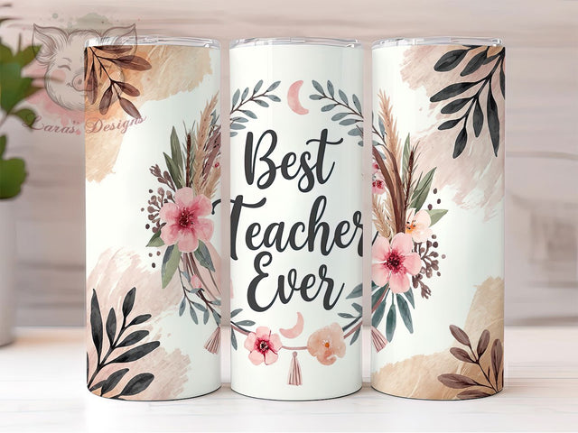 Boho Floral Teacher Appreciation Tumbler, Boho Teacher Gift, Best Teacher Ever, Floral Tumbler, Educator Appreciation, 20oz Sublimation Wrap, Back to School Gift Sublimation Lara' s Designs 
