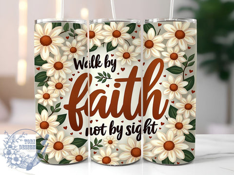Boho Floral Tumbler, Walk by Faith Tumbler, 20oz Christian Drinkware, Inspirational Tumbler Design, Faith-Based Sublimation Wrap, Digital Download Tumbler, Unique Gift Tumbler Sublimation ToriDesigns 