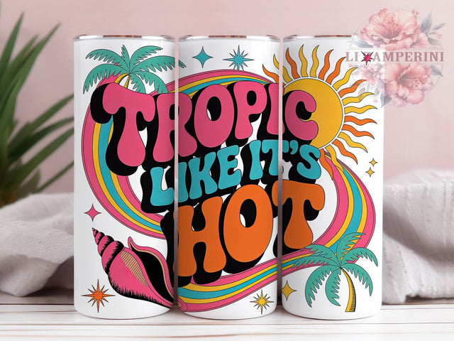 Boho Retro Beach Humor 20oz Tumbler Wrap, Tropic Like It's Hot, Beach Sublimation PNG, Retro Summer Design, 20oz Tumbler Wrap, Tropical Summer Vibes, Funny Beach Quote Sublimation Li Zamperini 