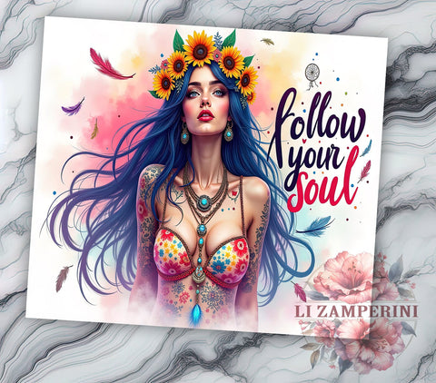 Boho Tumbler Design, Follow Your Soul Tumbler, Mystic Tumbler PNG, 20oz Sublimation Design, Inspirational Quote Tumbler, Digital Download Tumbler, Bohemian Style Tumbler Sublimation Li Zamperini 