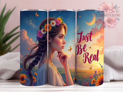 Boho Tumbler Design, Just Be Real Tumbler, Mystic Tumbler PNG, 20oz Sublimation Design, Bohemian Style Tumbler, Digital Download Tumbler, Inspirational Quote Tumbler Sublimation Li Zamperini 