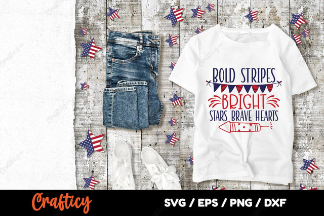 Bold stripes bright stars brave hearts SVG Design SVG Designangry 