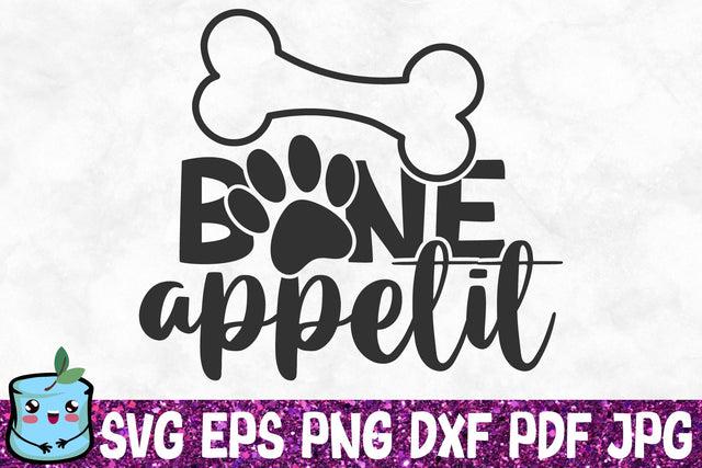 Bone Appetit SVG MintyMarshmallows 