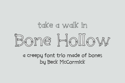Bone Hollow Font Trio Font Beck McCormick 