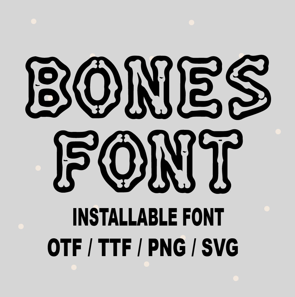 Bones Font svg, Bones Font ttf, Skeleton Font png, Halloween Font ...