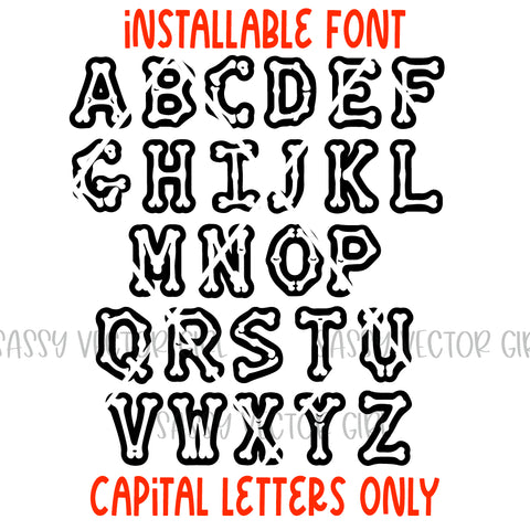 Bones Font SVG Sassy Vector Girl 