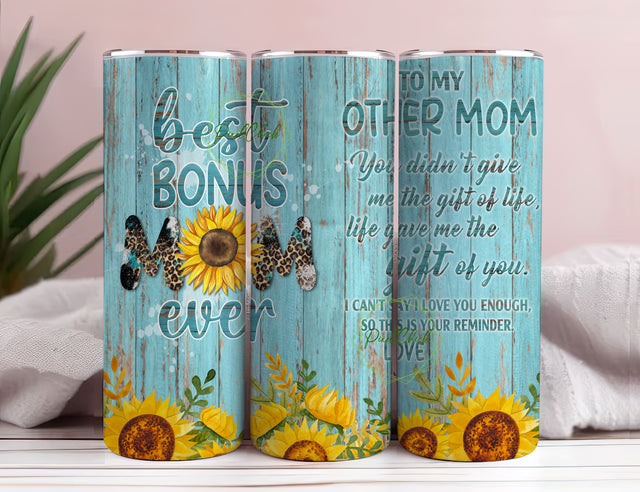 Bonus Mom Tumbler - Bonus Mom Gifts From Son - Mothers Day Step Mom Tumbler From Daughter Sublimation PixelChick 