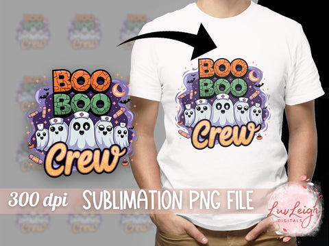 Boo Boo Crew Halloween Sublimation PNG, Ghost Squad Sublimation Luvleigh Digitals 