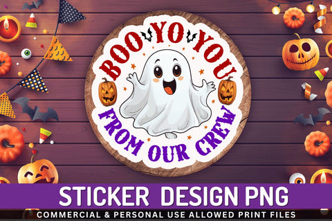Boo to you from our crew Stickers Design Sublimation Regulrcrative 