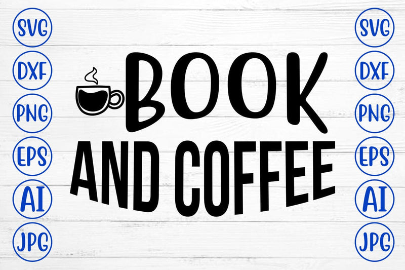 Book And Coffee SVG SVG Syaman 