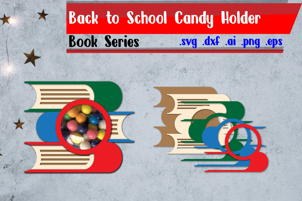 Book Candy Holder | Back to School Candy Holder - So Fontsy