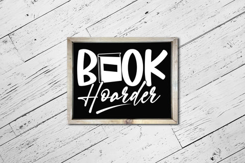 Book Hoarder, Reading SVG Cut File SVG CraftLabSVG 