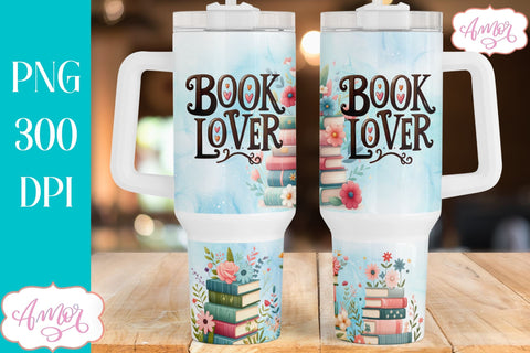 Book lover 40oz tumbler wrap PNG | Bookish tumbler design Sublimation Amorclipart 