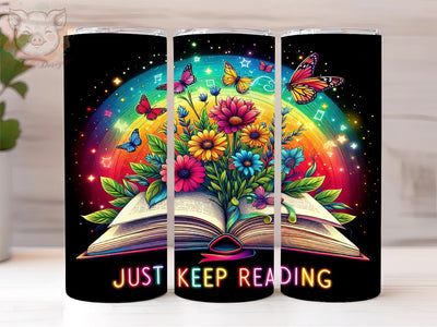 Book Lover Bookaholic 20oz Tumbler Png, Straight & Tapered Tumbler Png, Just Keep Reading Tumbler Png, Digital Download PNG Sublimation Lara' s Designs 