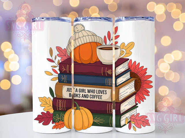 Book Lover Coffee Girl Fall Tumbler, Coffee Girl Wrap, Autumn Vibes Tumbler, 20oz Sublimation, Fall Book Mug, Cozy Coffee Cup, Just A Girl Tumbler Sublimation SvggirlplusArt 