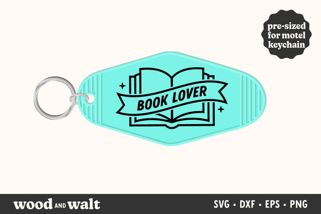 Book Lover Keychain SVG | Bookish Motel Keychain Design SVG Wood And Walt 