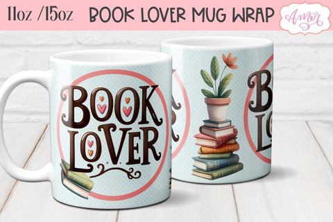 Book Lover Mug Wrap Sublimation PNG Sublimation Amorclipart 