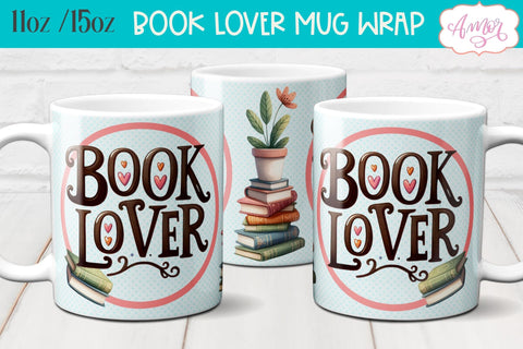 Book Lover Mug Wrap Sublimation PNG Sublimation Amorclipart 