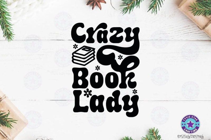 Book Lover Quotes Design, Reading SVG, Book Lover T-shirt SVG FiveStarCrafting 