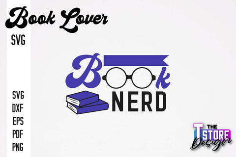 Book Lover SVG | Book Quotes SVG Design | Book Lover v.1 SVG The T Store Design 
