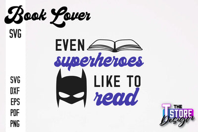 Book Lover SVG | Book Quotes SVG Design | Book Lover v.1 SVG The T Store Design 