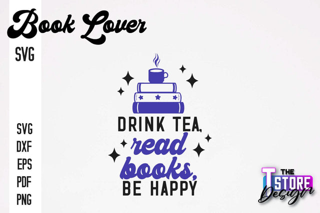Book Lover SVG | Book Quotes SVG Design | Book Lover v.1 SVG The T Store Design 