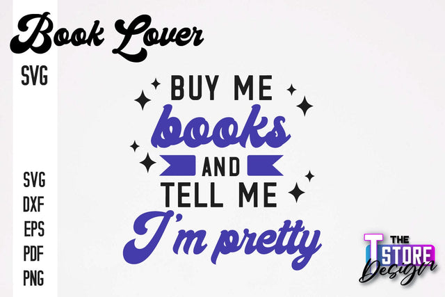 Book Lover SVG | Book Quotes SVG Design | Book Lover v.1 SVG The T Store Design 