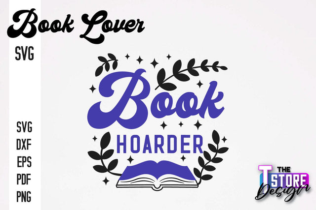 Book Lover SVG | Book Quotes SVG Design | Book Lover v.1 SVG The T Store Design 