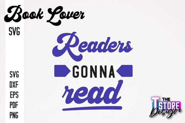 Book Lover SVG | Book Quotes SVG Design | Book Lover v.2 SVG The T Store Design 